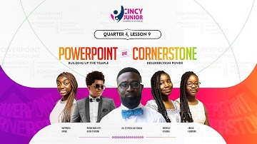 Quarter 4, Lesson 9; Building Up the Temple & Resurrection power (Powerpoint & Cornerstone)