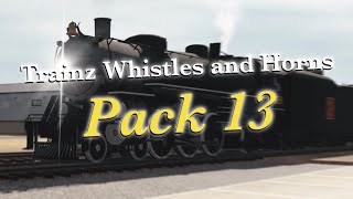 Trainz Whistles And Horns Pack 13