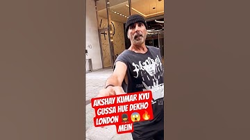 AKSHAY KUMAR ANGRY LOOK ,😱🔥 AT FAN IN LONDON #shorts