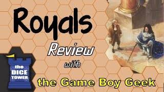 Royals Review - with the Game Boy Geek
