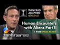 Human Encounters with Aliens Part II with John Mack (1929 - 2004)