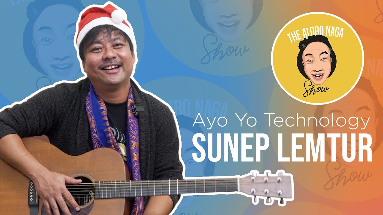 AYO YO TECHNOLOGY  SUNEP LEMTUR  NAGAMESE SONG