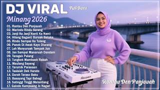 Rantau Den Panjauah 💛 Marindu Rindu Surang 💛 Janji Ka Janji Nanti Ka Nanti 💛 DJ Minang VIRAL 2026
