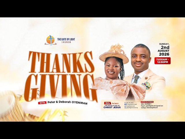 THANKSGIVING SUNDAY SERVICE II AUGUST 2, 2026