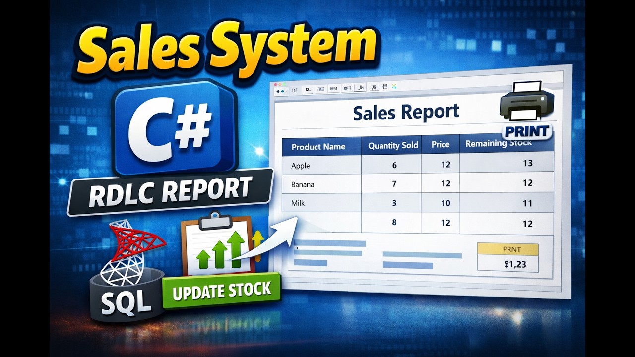 How to Create Sales & Product Tables and Print RDLC Reports in C# - YouTube