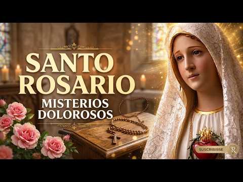 💐Santo Rosario de Hoy🌺 Martes 7 de Julio de 2026 ✨ Misterios Dolorosos📿