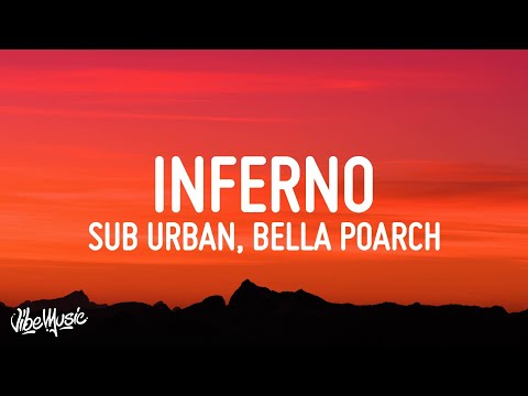 Sub Urban & Bella Poarch - INFERNO (Lyrics)