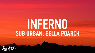 Sub Urban & Bella Poarch - INFERNO (Lyrics)