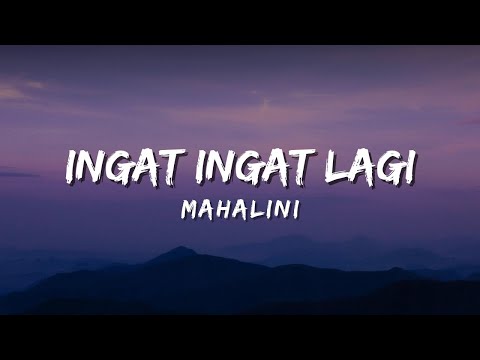 Ingat-Ingat Lagi - Mahalini