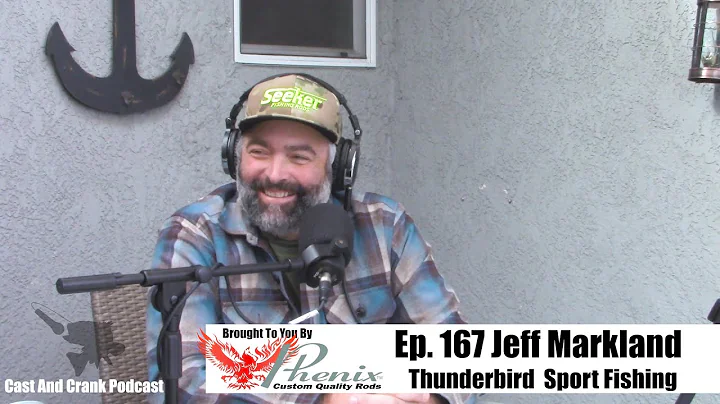 Cast And Crank Podcast Ep.167 Jeff Markland of the Thunderbird