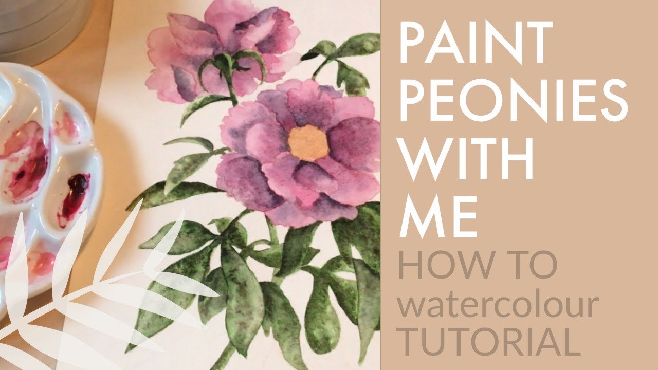 Paint with Me | Pink peonies | Watercolour How To Tutorial - YouTube