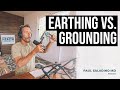 Earthing vs grounding