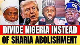 DIVIDE NIGERIA INSTEAD OF BANNING SHARIA:  NORTHERN CLERIC DECLARES WAR AGAINST TRUMP UNITED STATES