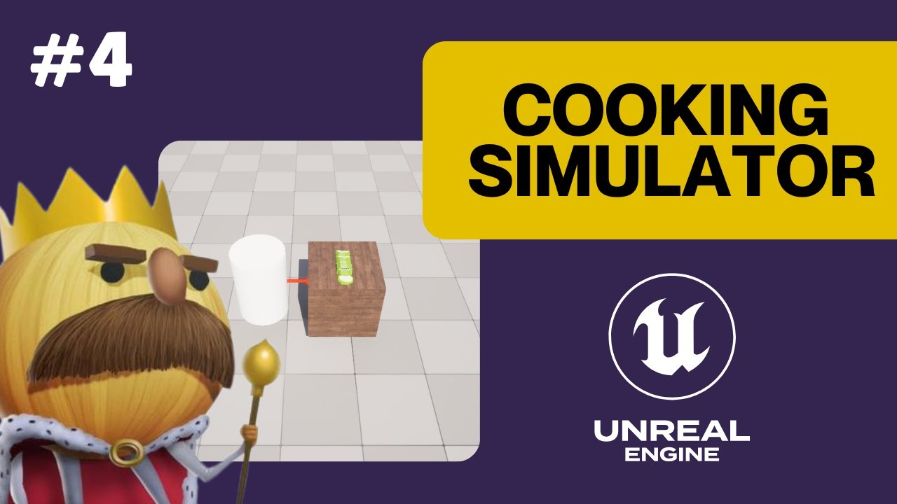 [UE 5.3] Cooking Simulator EP.4  - Slicing. Part 1 [Overcooked Like Game]