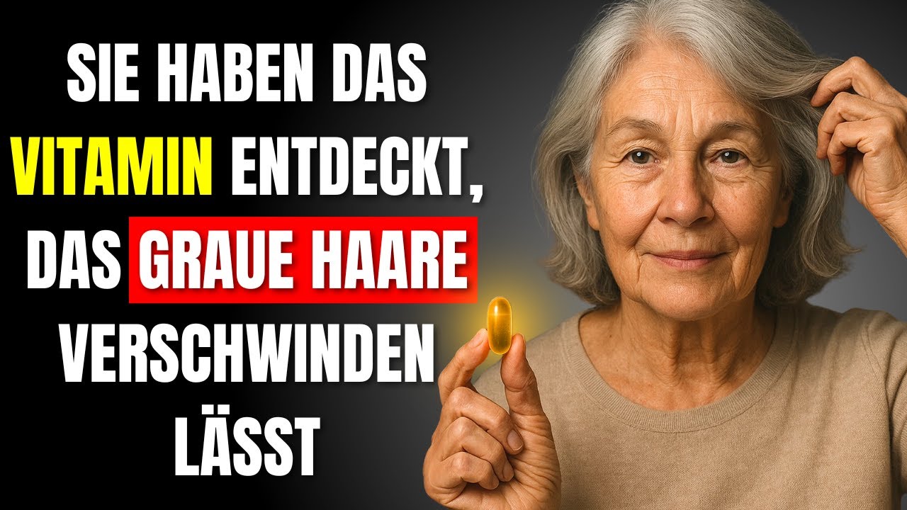🧪❌ Sensation entdeckt: DIE fehlende Vitaminbombe, die graue Haare VERSCHWINDEN lässt! 🧪❌