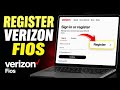 How to register with Verizon Fios - Detailed Guide