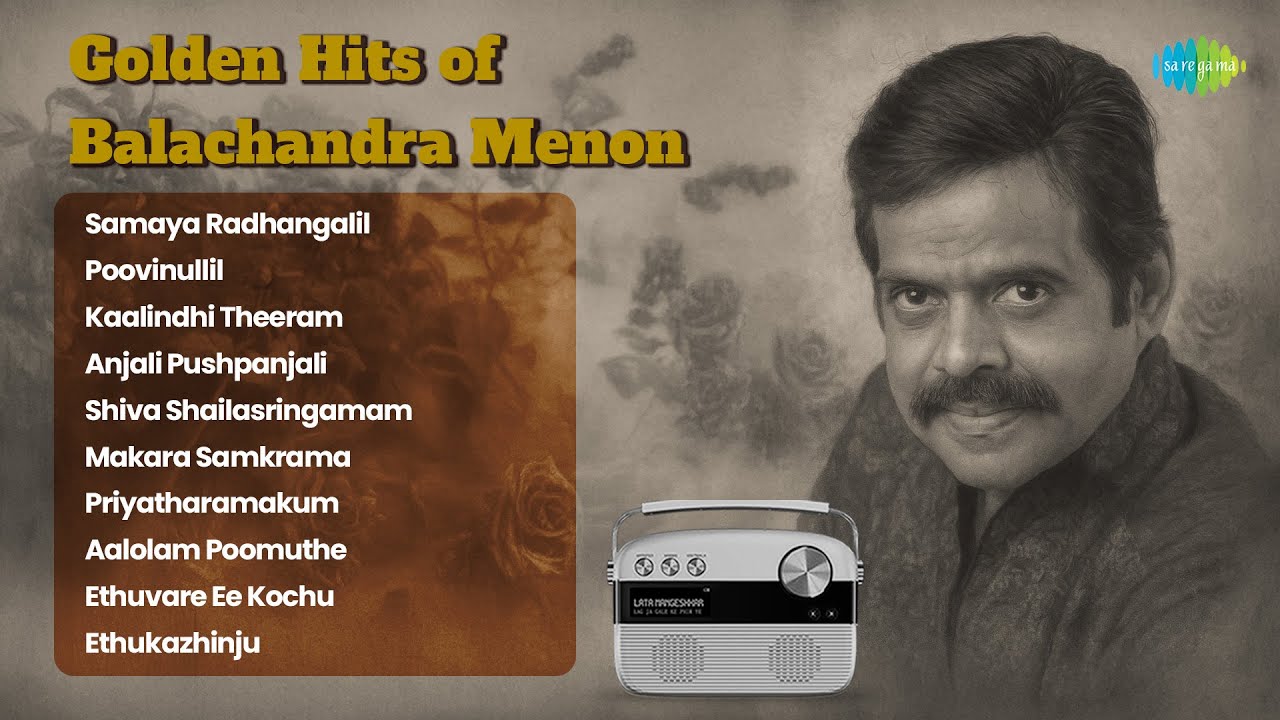 Golden Hits of Balachandra Menon | Samaya Radhangalil | Poovinullil | Kaalindhi Theeram