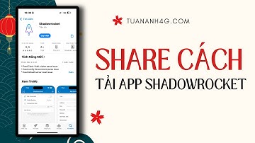 Chia sẻ cách lấy ID tải app Shadowrocket miễn phí | Hướng dẫn cách đăng nhập App Store trên IOs