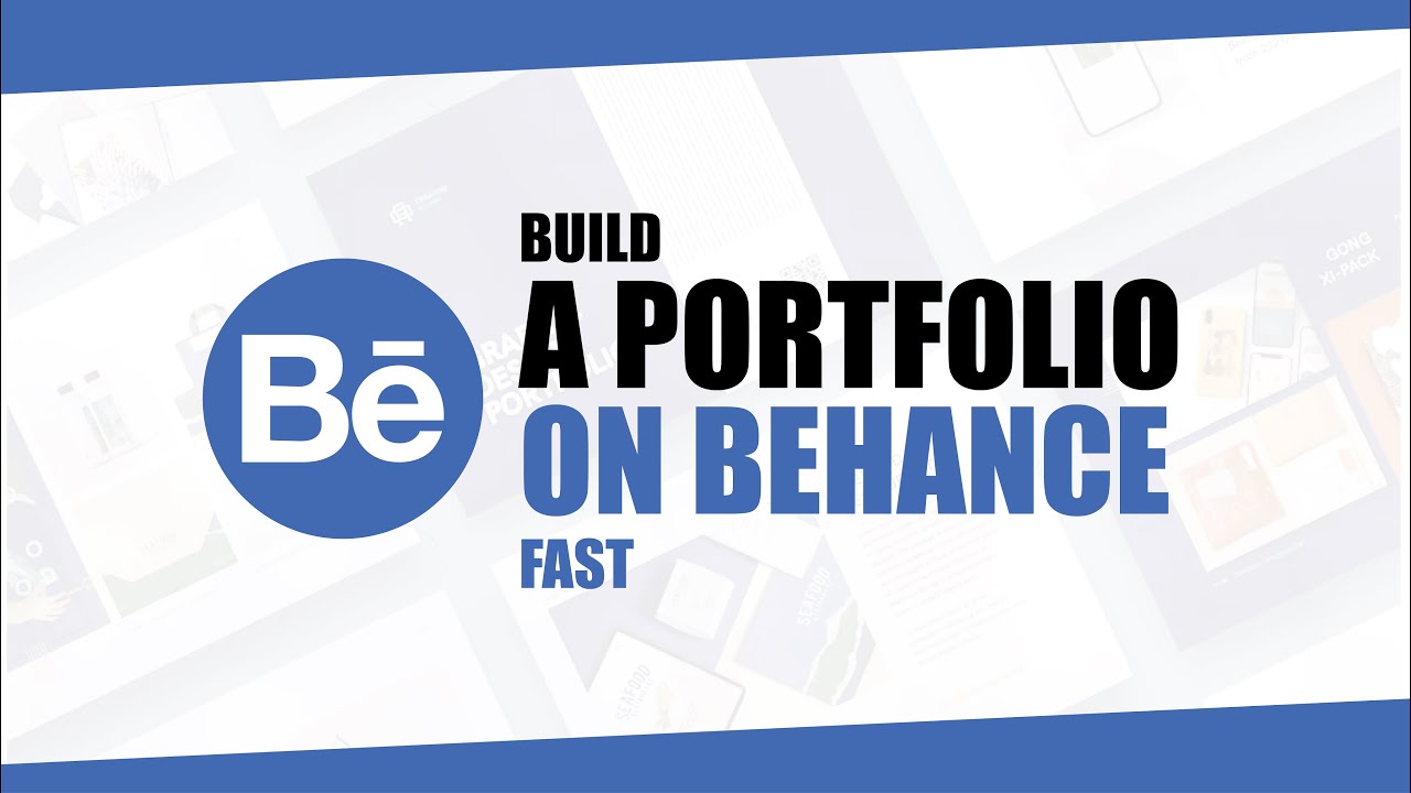 Build a UI/UX Portfolio on Behance – Fast