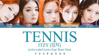 Itzy - Tennis Color Coded Lyrics Engromhan