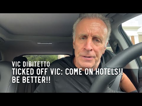 Ticked Off Vic: Come on hotels!! Be better!!