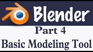 4.Blender Animation Software Basics Modeling tool.एनीमेशन सीखें हिंदी में।
