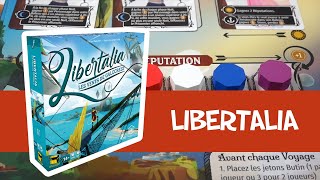 Libertalia - Le Jeu En 3 Minutes 