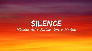 Silence - Furkan Sert, Mr. Gun & YRYS (Lyrics) Resimi