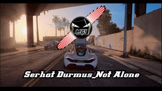 Serhat Durmus - Not Alone (Lyrics)(Extended Beat)[Extreme Bass Boosted] Resimi