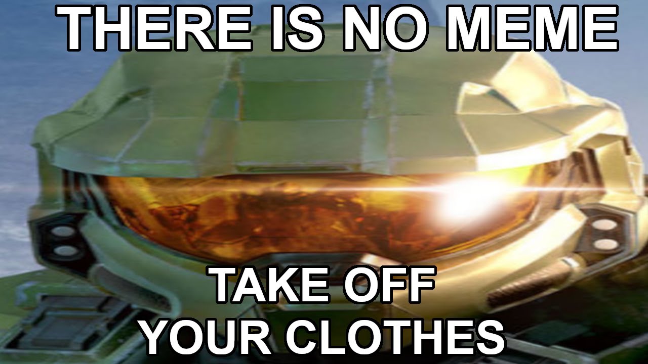 Sir, there is no meme take off your clothes - YouTube