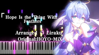 【piano sheet】Honkai: Star Rail OST - Hope is the Thing With Feathers | Piano Cover