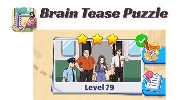 Brain Tease Puzzle Level 79 Walkthrough 🧠 | Step-by-Step Guide | SolutionGuruji