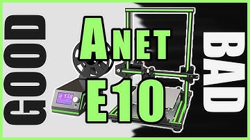 Anet E10 Review - Horrible engineering but decent prints!