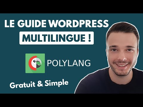 Vidéo: Comment ajouter plusieurs langues à WordPress ?