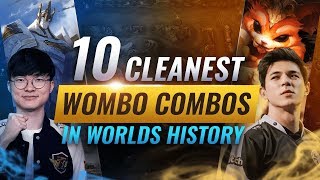 10 Cleanest Wombo Combos in Worlds History - League of Legends Esports