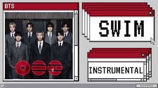 BTS (방탄소년단) - SWIM Instrumental
