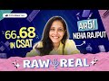 Raw  real s2e9  neha rajput air 51  i was bright but never obedient to studies  upsc topper