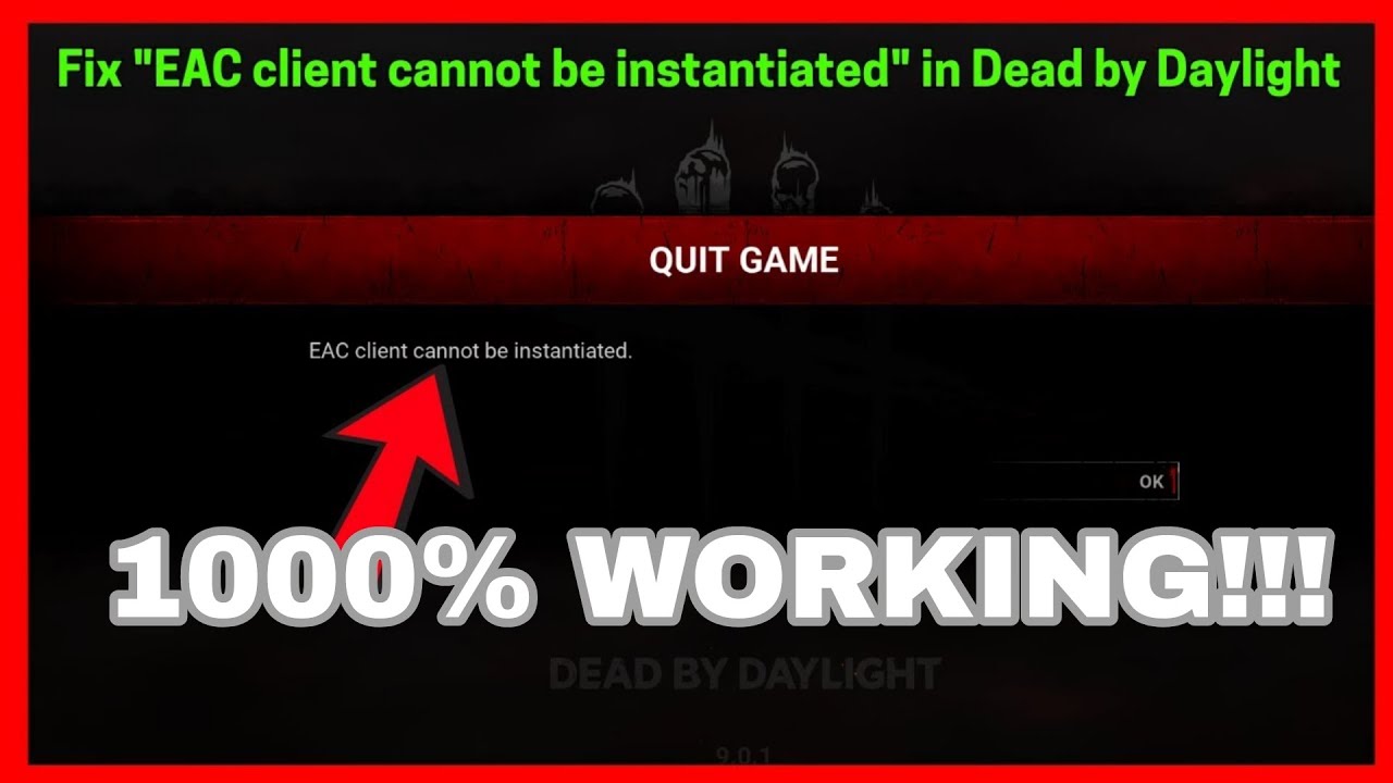 Dead by Daylight: Fix “EAC Client Cannot Be Instantiated” Error | 100% Working