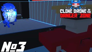 Clone Drone In The Danger Zone. Глава 3