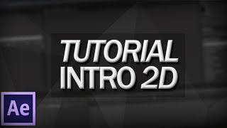 Tutorial Intro 2D Simples ( After Efects )