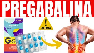 PREGABALINA - PARA QUE SERVE, COMO TOMAR, EFEITOS COLATERAIS -  DORENE, LYRICA, PREBICTAL, INSIT