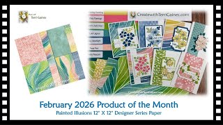Painted Illusions Designer Series Paper - February Product Of The Month - Card Samples