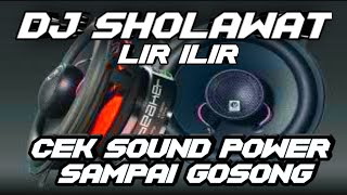 DJ SHOLAWAT LIR ILIR - COCOK UNTUK CEK SOUND 2023