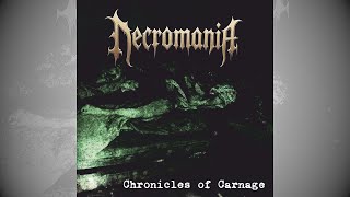 Necromania - Chronicles Of Carnage (2025)