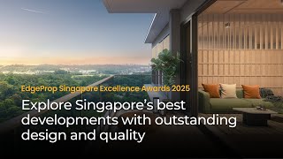 Singapores Best Developments Revealed Edgeprop Singapore Excellence Awards 2025