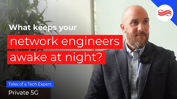 Tales of a Tech Expert: Private 5G