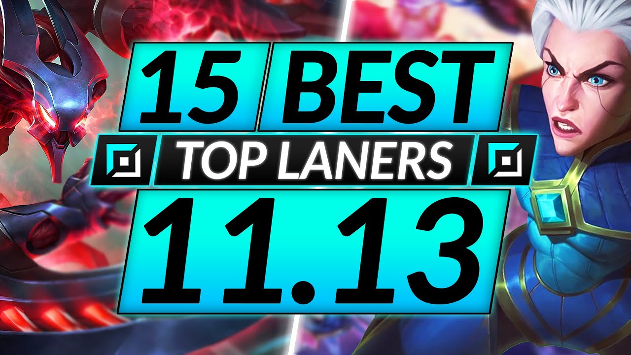 15 BEST TOP LANE Champions to MAIN and RANK UP in - Tips for Season - LoL Guide - YouTube