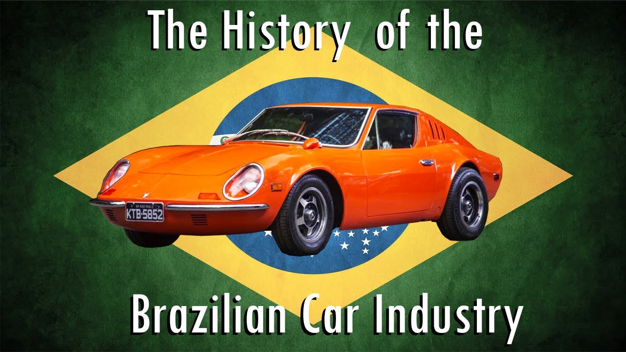 Ep. 28 World Tour The History of the Brazilian Car Industry YouTube