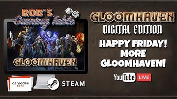 Gloomhaven Digital Multiplayer Playthrough