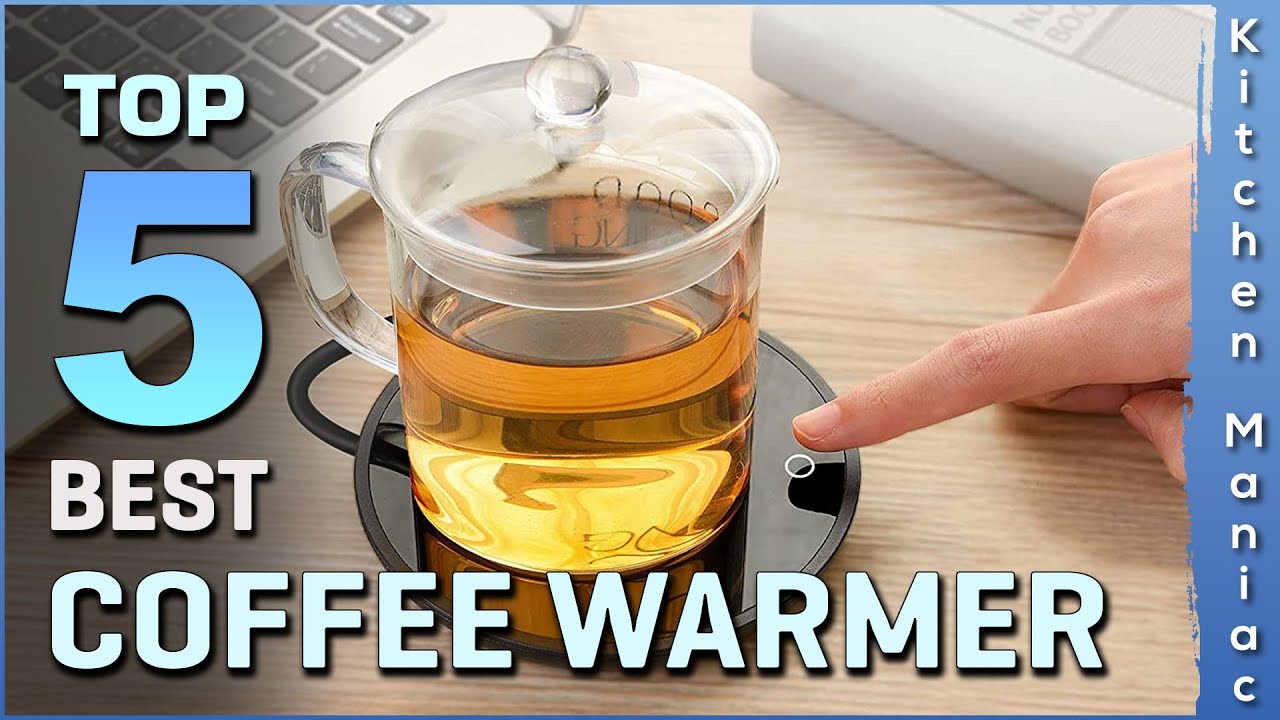 Top 5 Best Coffee Warmers Review in 2023